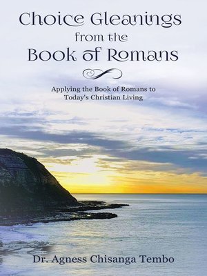 cover image of Choice Gleanings from the Book of Romans